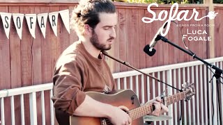 Luca Fogale - What I Came Here For | Sofar Vancouver