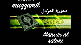 Download lagu Surah - Muzammil (Sheikh mansur as salimi) mp3 Download lagu Surah - Muzammil (Sheikh mansur as salimi) mp3
