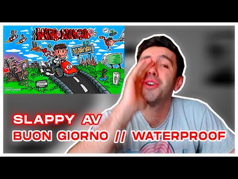 Slappy Av - Buon Giorno (Prod. Suakal) // Slappy Av - Waterproof (Prod. Funny Rage) - (REACCIÓN)