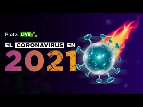 El Coronavirus en 2021