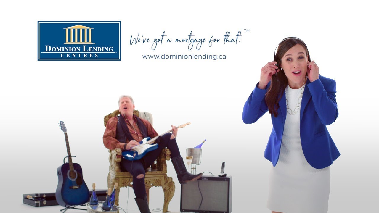 We've Got a Mortgage for That (Compilation) - Dominion Lending Centres