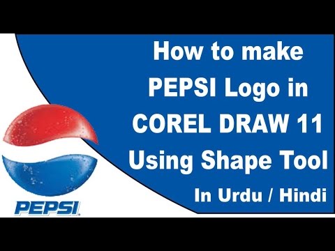 How to use Shape Tool in Corel Draw 11 in Urdu / Hindi Creating the Pepsi Logo by using Shape Tool