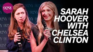 Sarah Hoover in Conversation with Chelsea Clinton: The Motherload