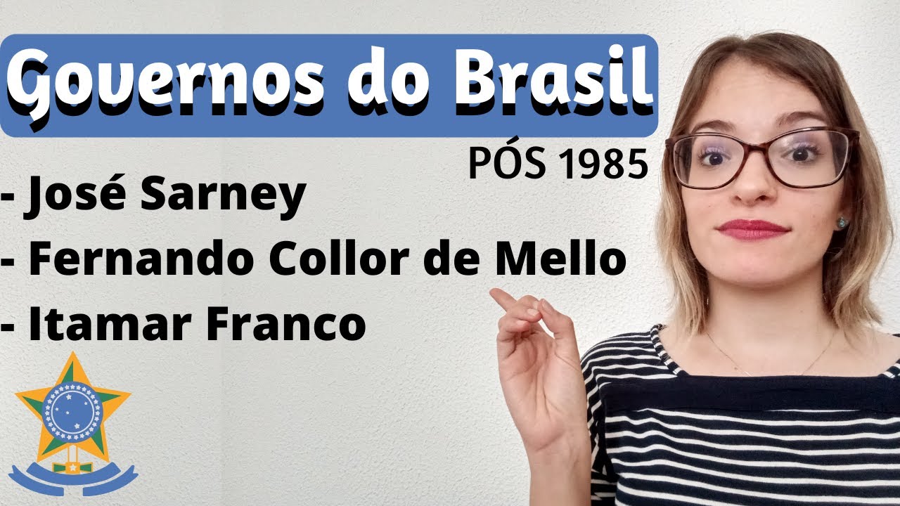 Governos no Brasil pós ditadura (Parte 1) - Sarney, Collor e Itamar Franco || Por Leticia APP