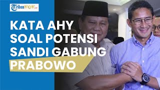Begini Kata AHY soal Peluang Sandiaga Uno Masuk Pemerintahan Prabowo-Gibran: Kini Masih Dibicarakan!