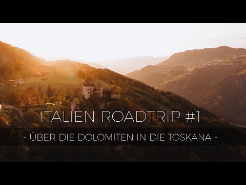 Über die Dolomiten in die Toskana | Italien Roadtrip V-Log #1