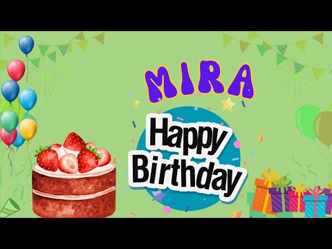 Happy Birthday Mira, Birthday of Mira, Best Birthday Wishes