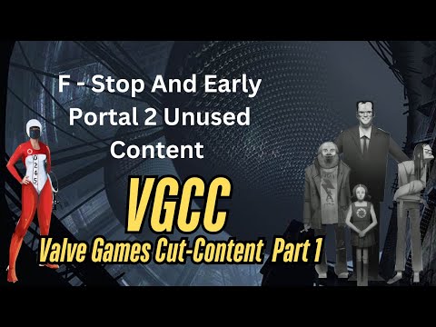 Portal 2 Beta — F-Stop Cut-Content and More