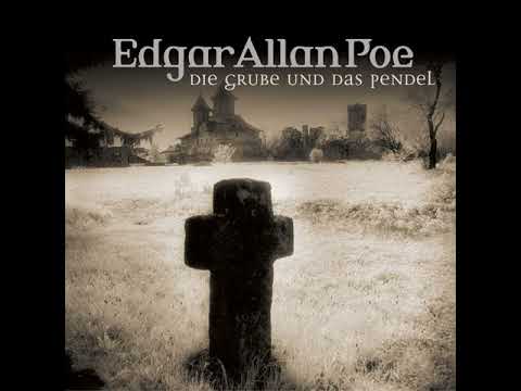 Edgar Allan Poe - Folge 1: Die Grube und das Pendel (Komplettes Hörbuch)
