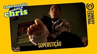 Superstição | Todo Mundo Odeia o Chris