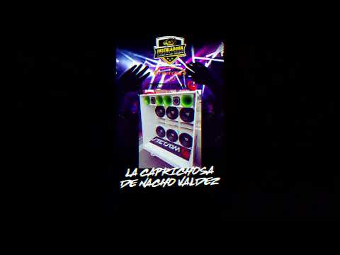 LA CAPRICHOSA DE NACHO VALDEZ (Instaladora Nico Pacheco Ft Dj Gønzalo® Pachecø)