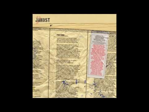 2.JAKOST - Dotek zla & pijanský elegie ft. Lou Fanánek