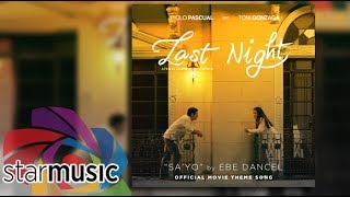 Sa&#39;yo - Ebe Dancel From &quot;Last Night&quot; (Lyrics)