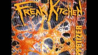 Freak Kitchen - See You In Pittsburgh