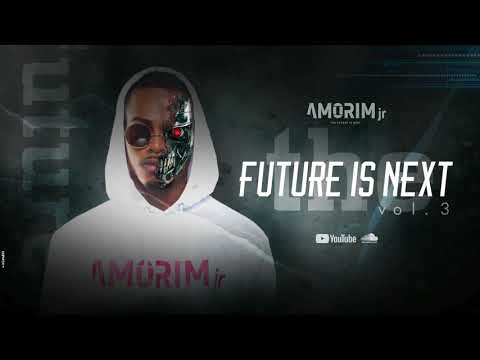 AMORIM JR | THE FUTURE IS NEXT | VOL.3