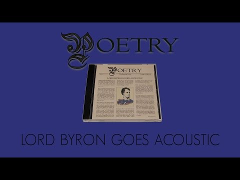 POETRY - Lord Byron Goes Acoustic (Poems by Lord Byron) (Full Album) (Official 96kbit/s Edit)