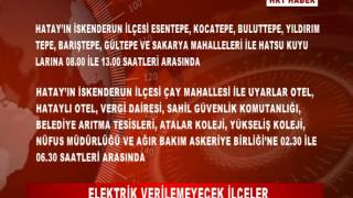 8 EYLÜL PERŞEMBE GÜNÜ ELEKTRİK KESİNTİSİ UYGULANACAK