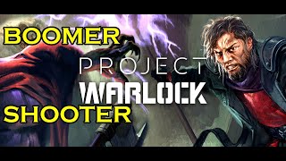Project Warlock Hell Level Boomer Shooter
