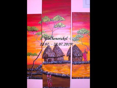 Wochenorakel 22.07. - 28.07.2019!