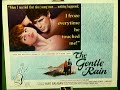 Lynda Day & Christopher George ~ The Gentle Rain (1966)