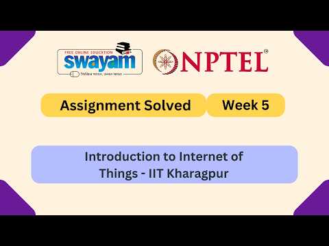 Introduction to Internet of Things Week 5 ||  NPTEL Answers 2026 || MY SWAYAM || #nptel #myswayam