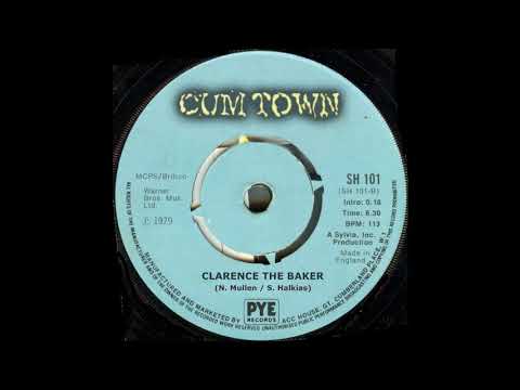 Cum Town Freestyle - Clarence The Baker