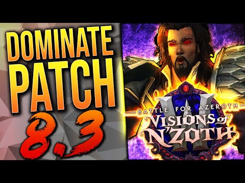 READY?! Patch 8.3 Preparation GUIDE