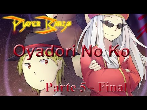 Oyadori No Ko Parte 5 - Final - Duh!