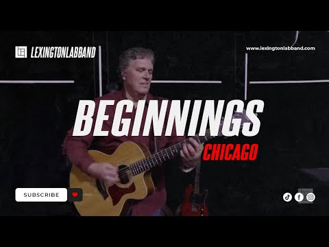 Beginnings (Chicago) | Lexington Lab Band
