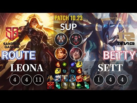 SB Route Leona vs RNG Betty Sett Sup - KR Patch 10.23