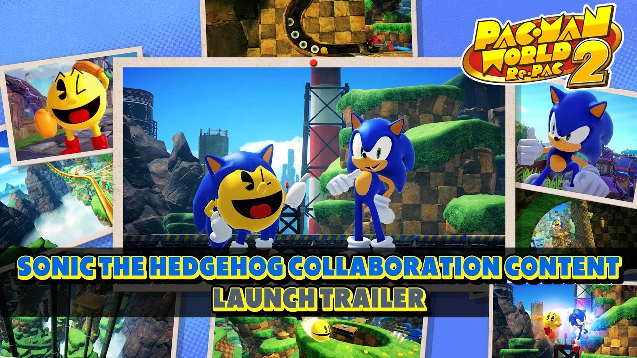 PAC-MAN WORLD 2 Re-PAC - Sonic the Hedgehog Collaboration Content Launch Trailer - YouTube