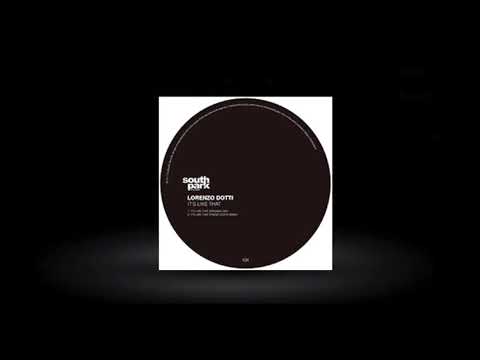 Lorenzo Dotti - It's Like That (Franz Costa Remix) [SOUTHPARK104]