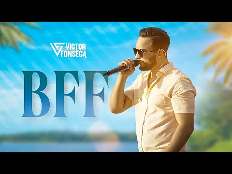 Victor Fonseca - BFF
