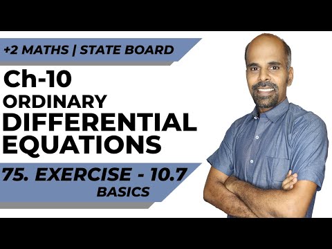 Class 12  | Ex - 10.7 | Basics - 1 | Ordinary Differential Equations | State Board | ram maths
