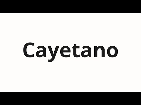 How to pronounce Cayetano
