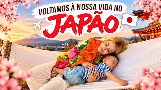 VOLTAMOS A NOSSA VIDA NO JAPÃO