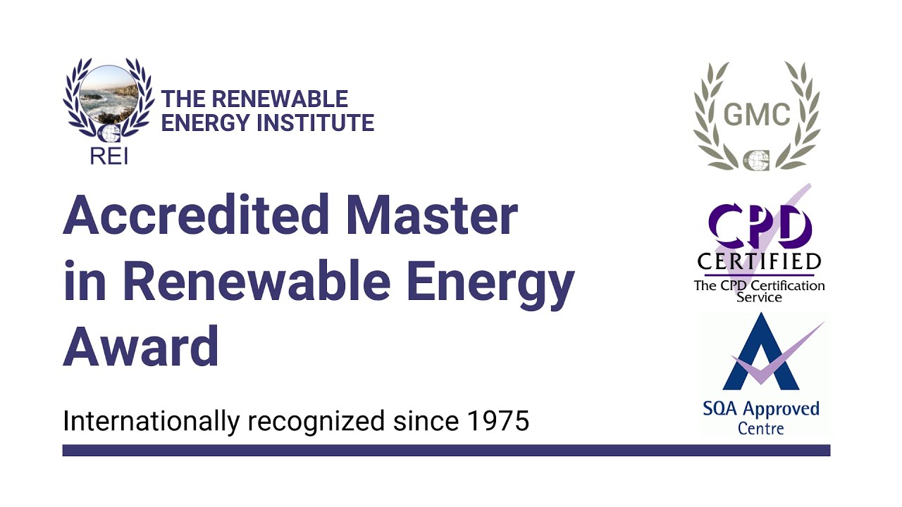 US: Accredited Master in Renewable Energy Award | The Renewable Energy Institute.