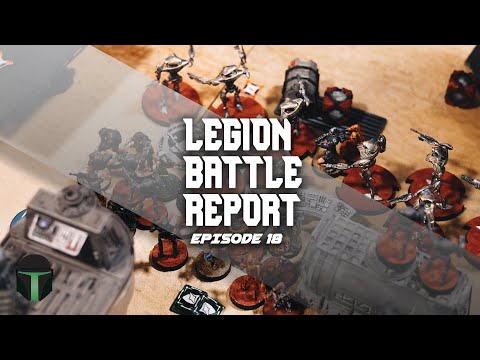 Star Wars Legion Battle Report Episode 18 (Aqua & Crab Droids & Grievous/Kalani vs. Ahsoka/Bad Batch