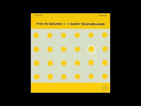 Gary McFarland ~ Fried Bananas