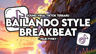 Download lagu DJ BAILANDO STYLE BREAKBEAT VIRAL TIK TOK 2025 YANG KALIAN CARI !!! mp3 Download lagu DJ BAILANDO STYLE BREAKBEAT VIRAL TIK TOK 2025 YANG KALIAN CARI !!! mp3