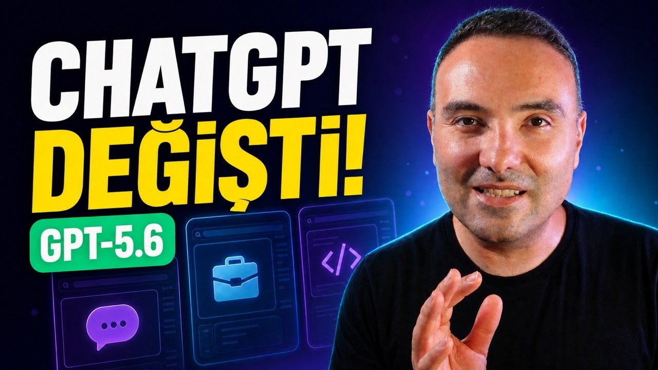 ChatGPT Baştan Aşağı Değişti! Çalışma, Codex ve GPT‑5.6 Rehberi