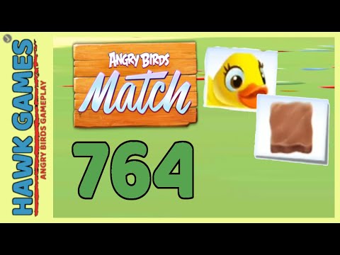 Angry Birds Match ⭐ Level 764 - Walkthrough, No Boosters
