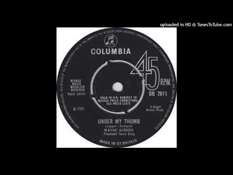 Wayne Gibson - Under My Thumb [1966] [magnums extended mix]