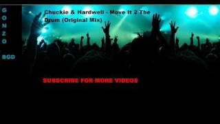 Download lagu Chuckie Hardwell Move It 2 The Drum FULL HQ... mp3