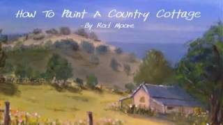 preview picture of video 'Oil Painting Lesson - How To Paint A Country Cottage'
