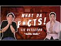 Lie Detector จับโป๊ะ ให้เป๊ะ What Da F Cts Ep 02