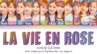 Download lagu IZ*ONE (아이즈원) - La Vie en Rose (라비앙로즈) LYRICS 가사 (Color Coded Eng/Rom/Han) mp3