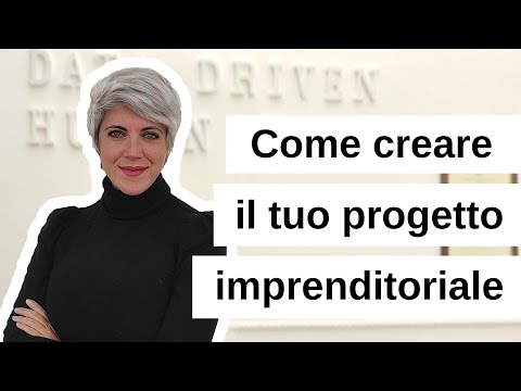 , title : 'Come creare il tuo progetto imprenditoriale'