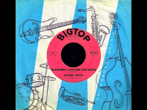 Arlene Smith - HE KNOWS I LOVE HIM TOO MUCH (Bell Sound Studios)  (1961)