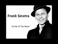 Fly me to the moon - Frank Sinatra (Lyrics)